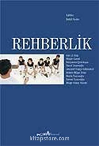 Rehberlik (Editör: Betül Aydın)