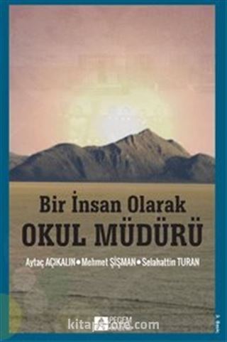 Bir İnsan Olarak Okul Müdürü