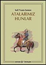 Atalarımız Hunlar