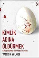 Kimlik Adına Öldürmek