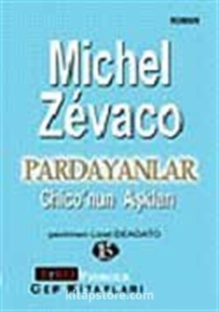 Pardayanlar Baba ve Oğul 15 / Chico'nun Aşkları