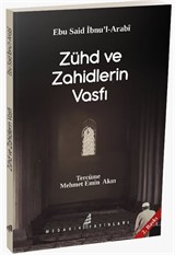 Zühd ve Zahidlerin Vasfı