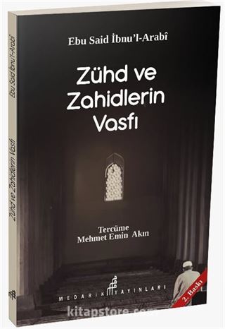 Zühd ve Zahidlerin Vasfı