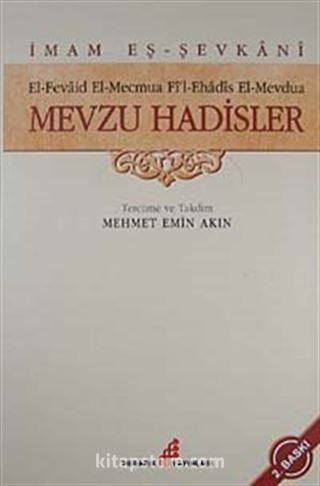 Mevzu Hadisler (Ciltli)