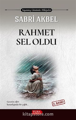 Rahmet Sel Oldu