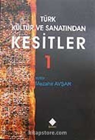 Türk Kültür ve Sanatından Kesitler 1