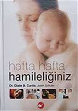 Hafta Hafta Hamileliğiniz