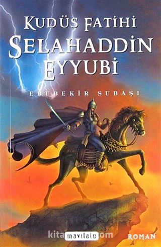 Kudüs Fatihi Selahaddin Eyyubi (Roman Boy)