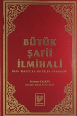 Büyük Şafii İlmihali İman-İbadetler-Helaller-Haramlar