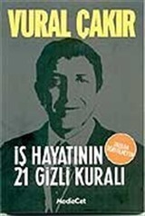 İş Hayatının 21 Gizli Kuralı