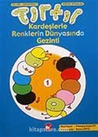 Tırtıl Kardeşlerle Renklerin Dünyasında Gezinti 1