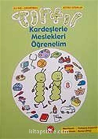 Tırtıl Kardeşlerle Meslekleri Öğrenelim 8