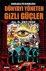 Dünyayı Yöneten Gizli Güçler