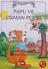 Papu'nun Maceraları Papu Orman Perisi