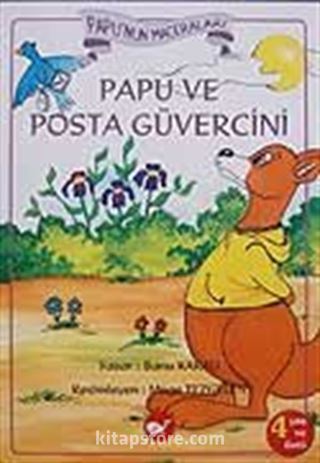 Papu'nun Maceraları Papu ve Posta Güvercini