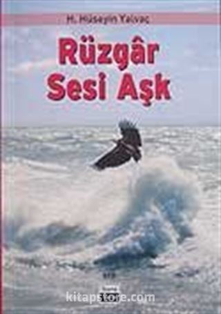 Rüzgar Sesi Aşk