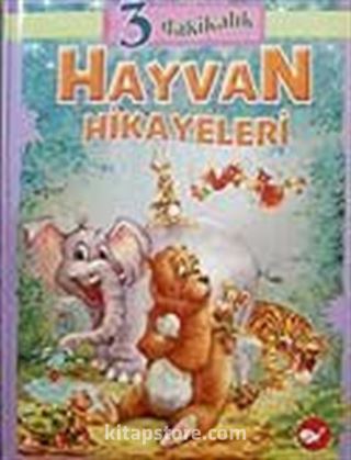 Üç Dakikalık Hayvan Hikayeleri