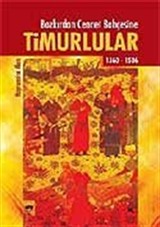 Timurlular/Bozkırdan Cennet Bahçesine 1360-1506