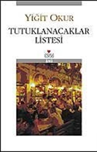 Tutuklanacaklar Listesi