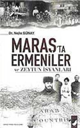 Maraş'ta Ermeniler ve Zeytun İsyanları