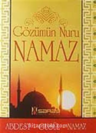 Gözümün Nuru Namaz (Cep Boy)