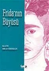 Frida'nın Büyüsü