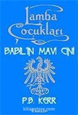 Lamba Çocukları 2 / Babil'in Mavi Cini