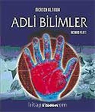 Mercek Altında Adli Bilimler