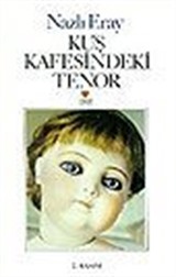 Kuş Kafesindeki Tenor