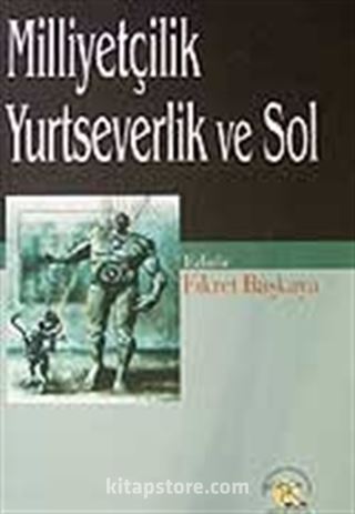 Milliyetçilik Yurtseverlikve Sol