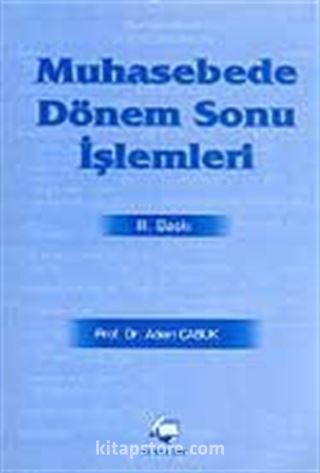 Muhasebede Dönem Sonu İşlemleri (III.Baskı)