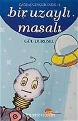 Bir Uzaylı Masalı