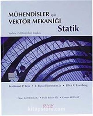 Mühendisler İçin Vektör Mekaniği Statik