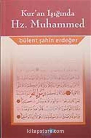 Kur'an Işığında Hz.Muhammed