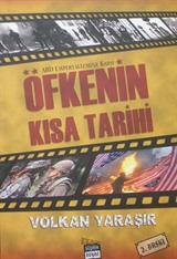 ABD Emperyalizmine Karşı Öfkenin Kısa Tarihi