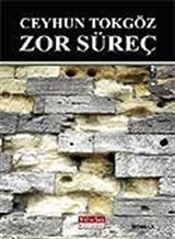 Zor Süreç