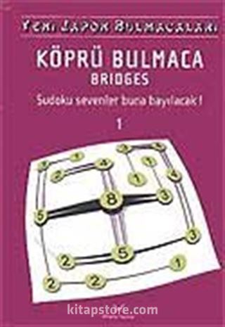 Köprü Bulmaca-1Yeni Japon Bulmacaları Brıdges Sudoku sevenler Buna Bayılacak