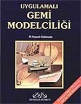 Uygulamalı Gemi Modelciliği