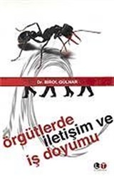 Örgütlerde İletişim ve İş Doyumu