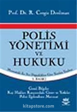 Polis Yönetimi ve Hukuku