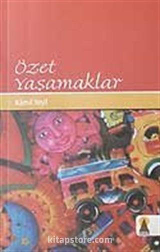 Özet Yaşamaklar