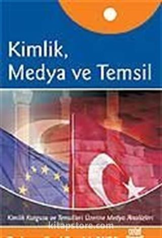 Kimlik, Medya ve Temsil