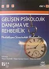 Gelişen Psikolojik Danışma ve Rehberlik (Cilt 1)