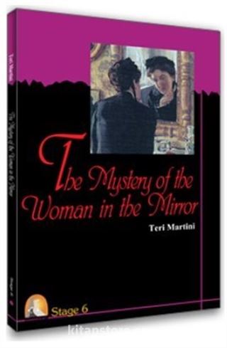 The Mystery Of The Woman In The Mirror/Stage-6 (İngilizce Hikaye)