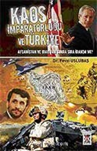 Kaos İmparatorluğu ve Türkiye