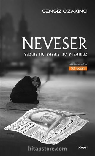 Neveser Yazar Ne Yazar Ne Yazmaz