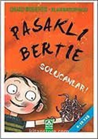 Pasaklı Bertie - Solucanlar