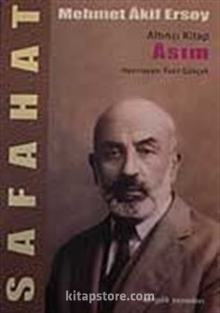 Safahat/Asım/Altıncı Kitap