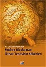 Modern Uluslararası İktisat Teorisinin Kökenleri