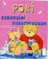 Paki: Kardeşimi Kıskanmıyorum (3-6 Yaş)